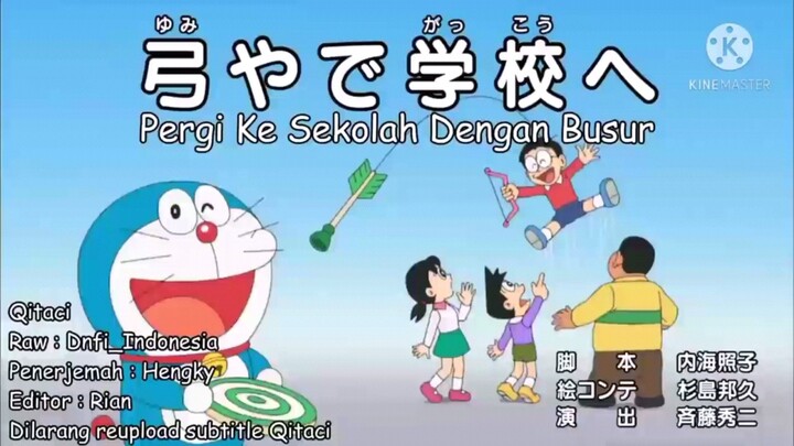 Doraemon Subtitle Bahasa Indonesia...!!! "Pergi Ke Sekolah Dengan Busur"