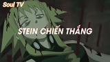 Soul Eater (Short Ep 23) - Stein chiến thắng #souleater