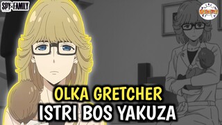 MENGENAL OLKA GRETCHER - SPY X FAMILY SEASON 2