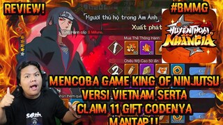 NYOBAIN GAME KING OF NINJUTSU SERVER VN BANYAK GIFT CODENYA LANGSUNG GAS DAN GACHANYA JUGA