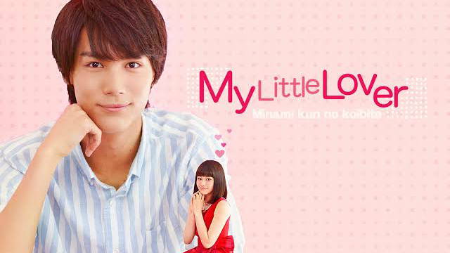 EPISODE 6 | My Little Lover (2015) Minami-kun No Koibito