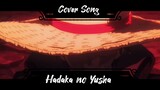 [ Cover + AMV ] Hadaka no Yusha [ Cover by Andikent ]
