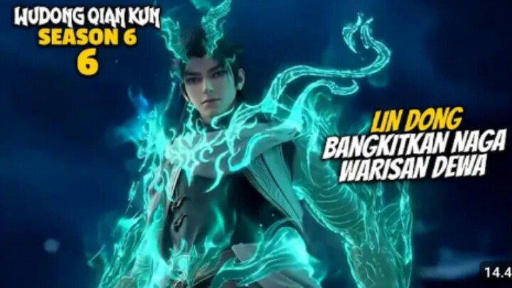 WU DONG QIAN KUN S6 EPS 6 SUB INDO