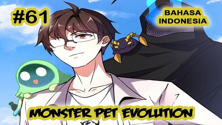 Monster Pet ch 61 [Indonesia]