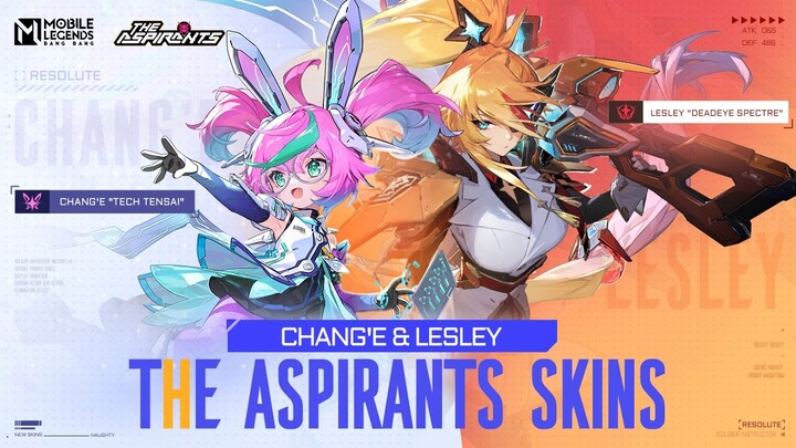 The Aspirants Skins | Lesley & Chang'e | Mobile Legends: Bang Bang