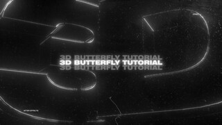 3D butterfly tutorial | after effects