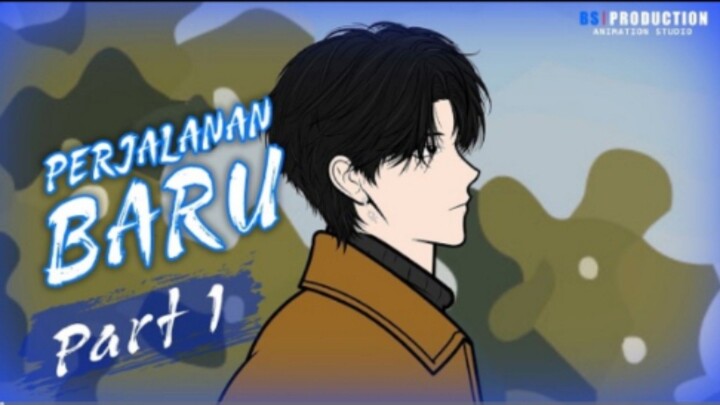 PERJALANAN BARU PART 1 - Animasi Drama Series