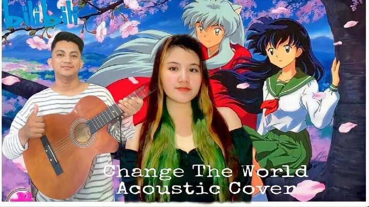 Change The World- Inuyasha OP1 Acoustic Cover By SJ and Kesho