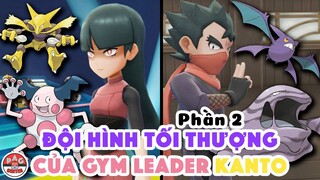 Giả Thuyết Đội Hình Tối Thượng của các Chủ Hội Quán Pokemon vùng Kanto (Phần 2) | PAG Center