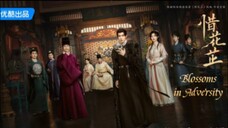 Blossoms in Adversity - Ep 22 (Sub Indo) 2024