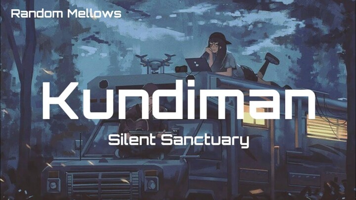 Silent Sanctuary - Kundiman(Lyrics)