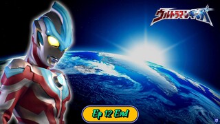 Ultraman Ginga ตอน 12 จบ พากย์ไทย