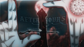 Hellsing - After Hours [Edit/AMV]! "XENOZ Remake"