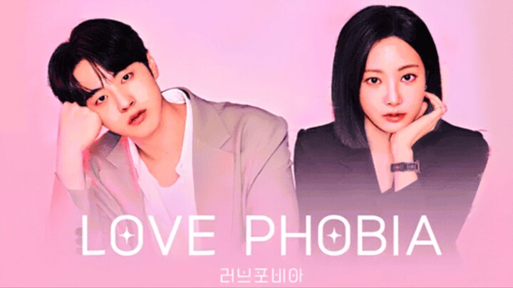 Love phobia episode 1 sub indonesia