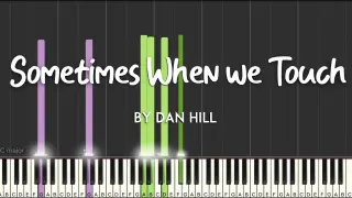 Sometimes When We Touch by Dan Hill synthesia piano tutorial + sheet music
