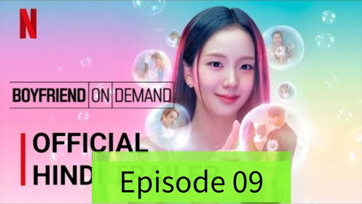 Boyfriend on Demand Episode 09 Hindi Dubbed | Korean Drama Hindi | Full Episode 2026