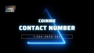 Coinme customer service phone number #!(1-504-2659-384)!#  Coinme tech support number