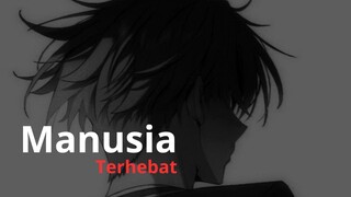 manusia terkuat yang pernah diciptakan ‼️‼️