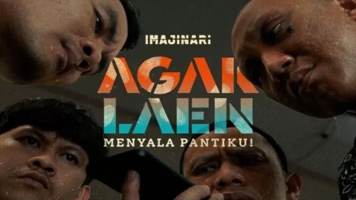 AGAK LAEN : Menyala Pantiku! (2025)