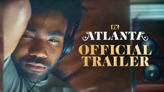 Atlanta | Official Series Trailer | FX