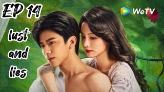 [ENG] EP 14 Lust and Lies
