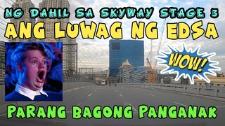 WALA NG TRAFFIC SA EDSA DAHIL SA SKYWAY STAGE 3