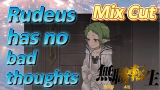 [Mushoku Tensei]  Mix cut | Rudeus has no bad thoughts