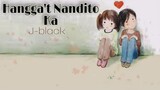 Hangga't Nandito Ka - J-black ( Lyrics)