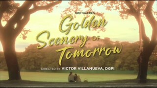 Golden Scenery Of Tomorrow | Teaser