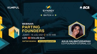 SYNRGY Accelerator Batch 4 | Webinar : "Parting Founders"