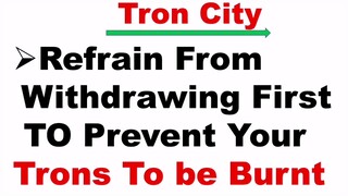 Tron City Stop Withdrawing I Tron city legit or scam? I Tron city Review