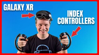 Galaxy XR + Index Controllers: Ultimate PCVR Upgrade? (Tutorial & Alyx Gameplay)