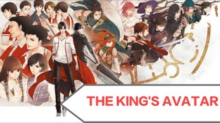 THE KING'S AVATAR EPS 1-12 SUB INDO