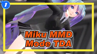 [Miku MMD] Mode TDA JK_1