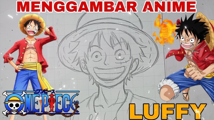 menggambar Luffy dari anime one piece