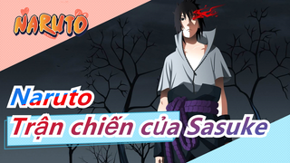 [Naruto / Hoành Tráng / Beat hòa âm/Mượt] Trận chiến đẹp mắt từ Sasuke