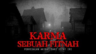KARMA SEBUAH FITNAH