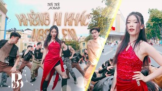 [NHẢY CỰC CHÁY - PHỐ ĐI BỘ] KHÔNG AI KHÁC NGOÀI EM - MỸ MỸ ft. OSAD Dance Cover By B-Wild #KAKNE