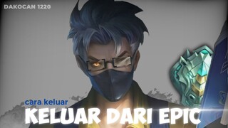 CARA KELUAR DARI TIER EPIC