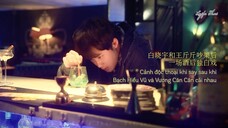 [Vietsub] Oneshot 5 phút cảnh độc thoại khi say sau khi cãi nhau của Đàn Kiện Thứ