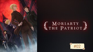Yuukoku No Moriarty - Nhà Ái Quốc Moriarty Tập 2