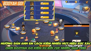 FREE FIRE| HƯỚNG DẪN ANH EM CÁCH KIẾM HUY HIỆU XÚC XẮC CHƠI BOOYAH GO - KIẾM XU ĐỔI ĐỒ FREE