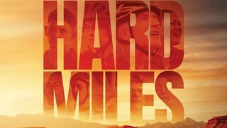 Hard Miles 2023