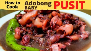 ADOBONG Baby PUSIT | The best BABY SQUID Adobo with Coconut Cream RECIPE