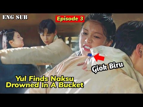 Alchemy Of Souls Part 2 Episode 3 || Yul Finds Naksu Drowned in a Bucket