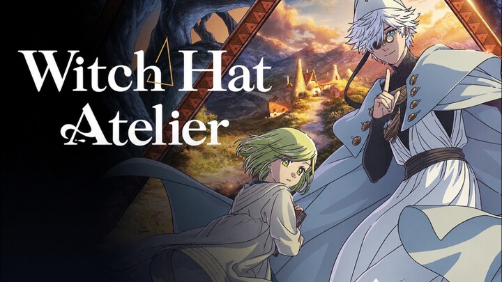Witch Hat Atelier (Tongari Boushi no Atelier) Episode 7 Sub Indo