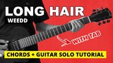 Long Hair - Weedd Chords + Guitar Solo Tutorial (WITH TAB)