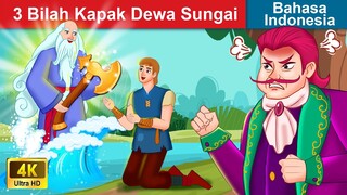 3 Bilah Kapak Dewa Sungai 👱 Three Axes Of River God in Indonesian 🌜 WOA - Indonesian Fairy Tales