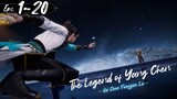 The Legend of Yang Chen Eps. 1~20 Subtitle Indonesia