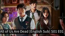 All of Us Are Dead [English Sub] S01 E01